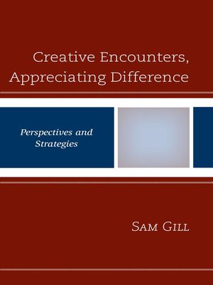 cover image of Creative Encounters, Appreciating Difference